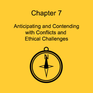 Chapter 7: Conflicts and Ethical Challenges