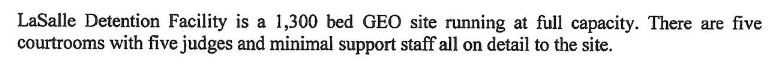 "There are five courtrooms with five judges and minimal support staff all on detail to the site"