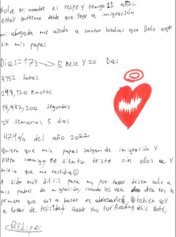 A letter written by Felipe about his separation from his parents. It includes a drawing of a red heart with a hole in it.